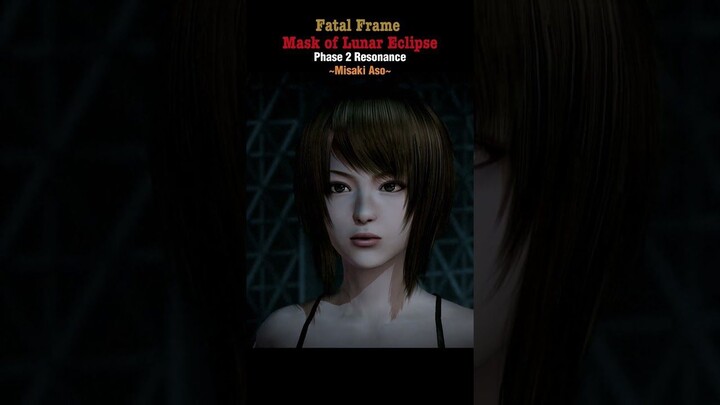 Fatal Frame Mask Of Lunar Eclipse (Shorts Video) Phase 2 Resonance Misaki Aso