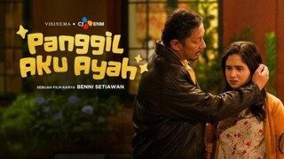 Panggil Aku Ayah, Kisah Anak Sebatang Kara yang Diasuh Oleh Seorang Preman