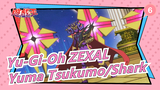 [Yu-Gi-Oh ZEXAL] Yuma Tsukumo VS. Shark_6