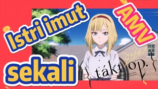 [Takt Op. Destiny] AMV | Istri imut sekali