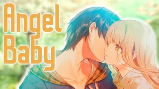「 AMV 」Angel Baby - Otonari no Tenshi-sama / The Best Romance Anime In 2023