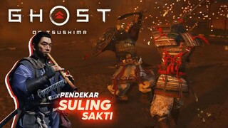 BRUTAL! PENDEKAR SULING SAKTI BERDUEL MELAWAN JENDRAL PASUKAN MONGOL! - Ghost of Tsushima