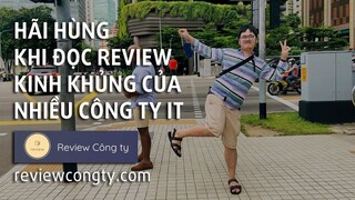 Hãi hùng khi đọc review kinh khủng của nhiều công ty IT trên reviewcongty.com - Coding Life