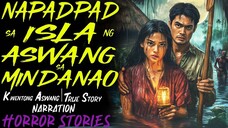 NAPADPAD SA ISLA NG MGA ASWANG SA MINDANAO | Kwentong Aswang | True Story | 12/12/2024 🎬