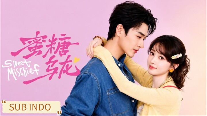 Cheng Yufeng & Menggen Zhula - Sweet Mischief. Sub Indo