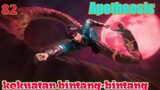 Alur Cerita Apotheosis S1 Part 82 : Kekuatan Bintang-Bintang