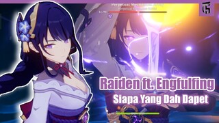 Siapa Yang Udah Dapet Raiden C2 dan Engfulfing nya!!!!!