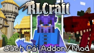 🔥CÁCH CÀI ADDON/MOD RLCRAFT CỰC HAY CỰC GIỐNG PC DÀNH CHO MINECRAFT PE 1.18