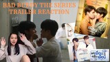 [BL WESTSIDE STORY???] Bad Buddy The Series Offical Trailer Reaction