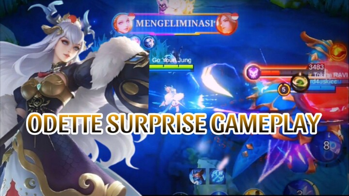 ODETTE SURPRISE GAMEPLAY