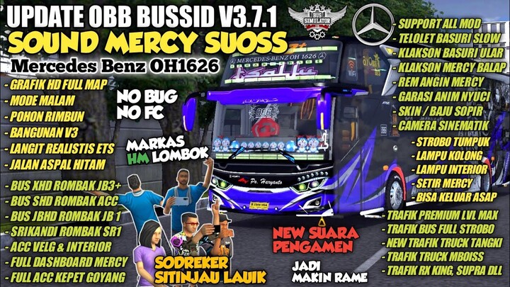 OBB BUSSID V3.7.1 UPDATE SOUND MERCY JET SUOSS‼️GRAFIK HD REAL ALL MAP‼️BUS SIMULATOR INDONESIA