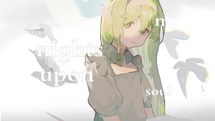 【原创音乐/infp手书】请问有人会来看吗nights upon my soul⭐【高一作品】