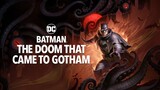Watch the full movie Batman - The Doom That Came to Gotham for free : Link in description
