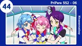 PriPara ซีซัน 2 ตอนที่ 6(44): อิโกะ ถึงคราวจากลาอุสะ!? (ซับไทย)