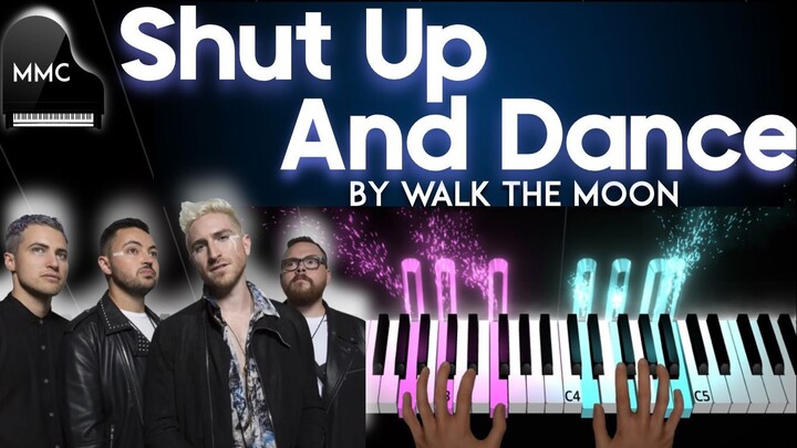 Shup Up And Dance by Walk the Moon piano cover + sheet music + lyrics
