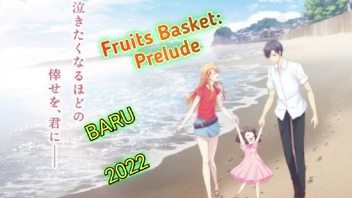 Fruits Basket: Prelude. (Subtitle Indonesia)