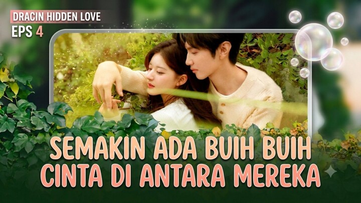 hidden love eps 4 : semakin ada buih buih cinta mereka