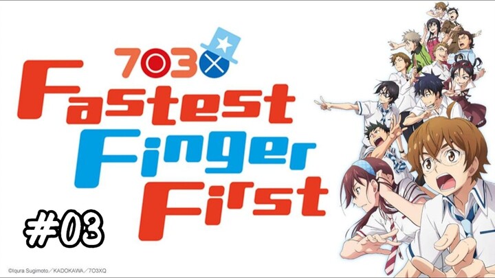 7O3X [Nana Maru San Batsu] Ep03 ID sub