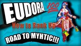 HOW TO USE EUDORA IN RANK GAMES - ROAD TO MYTHIC