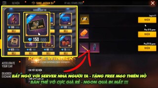 Free Fire| Giật mình với server nhà người ta - Tặng Free M60 Thiên hồ vĩnh viễn - bán thẻ vô cực 9kc