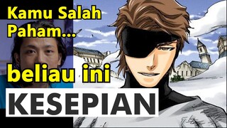 Kenapa Aizen Kesepian? JATI DIRI si Penyatir Handal