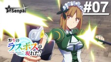 Trùm Cuối Hoang Dã Xuất Hiện! - Tập 07 (Vietsub)