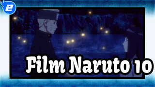 [Film Naruto 10]Potongan Bagian 5_2