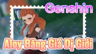Aloy Băng Giá Dị Giới