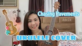 CHASING PAVEMENTS | Adele | UKULELE COVER