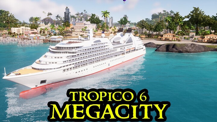 TOURIST INDUSTRY - Tropico 6 MEGACITY #17 - Fresh Start City Builder ALL DLCs Strategy