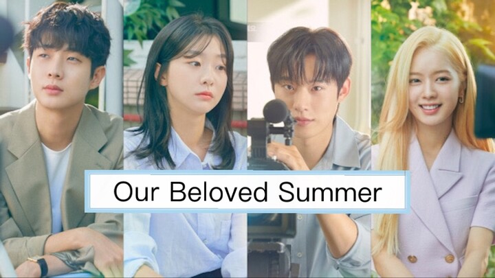 Review Drama Our Beloved Summer