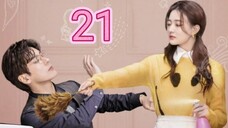 EP.21 HELLO,DONG DONG EN ENG-SUB