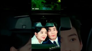 Ended up in relationship🌸CDrama My Boss😍 #shorts #myboss #chenxingxu #zhangruonan #cdrama