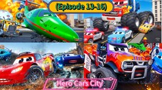 Hero Cars City (Season 1) (Episode 13-16) Compaltion (17 Menit)