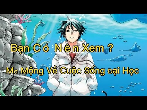 Bạn Nên Xem ? -  Grand Blue - Tiệm Lặn Grand Blue