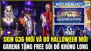 Garena Tặng Free 3 Gói Đồ Và Đồ Khủng Long Cực Đẹp, Skin G36 Mới Cực Đẹp và Đồ Halloween| Free Fire