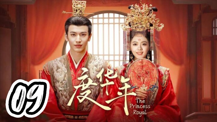 The Princess Royal - Episode 9 [2024] [Chinese]