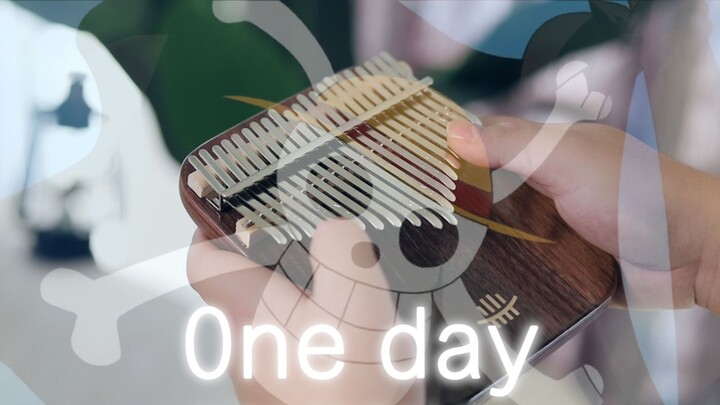 [21-tone thumb Piano] TV animation "วันพีซ" OP13 [One day] ขอเป็นคนของวันพีซ~