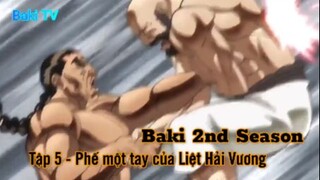 Baki 2nd Season Tập 6 - Phế một tay của Liệt hải vương