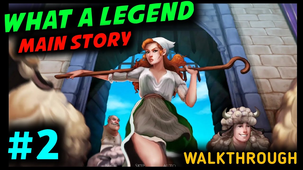 WHAT A LEGEND WALKTHROUGH PART 2 🔥 WHAT A LEGEND MAIN STORY GAMEPLAY 🔥  WHAT A LEGEND NEW UPDATE 0.5 - Bilibili