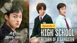 [FULL] KMC High School Return of a Gangster Episode 2 English Sub #movie #korea #koreandrama