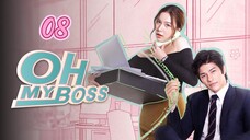 🇹🇭 OH MY BOSS | EP 8 | TAGALOG