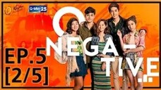 O-Negative รักออกแบบไม่ได้ EP.5 [2_5]