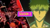 Bleach Thousand Years Blood War Season 2 RELEASE DATE and New TRAILER Revealed!