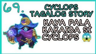 CYCLOPS TAGALOG STORY