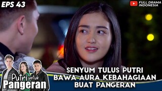 SENYUM TULUS RANTY MARIA BAWA AURA KEBAHAGIAAN BUAT VERREL - PUTRI UNTUK PANGERAN