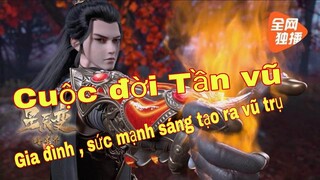 Tinh Thần Biến | Tất tần tần về cuộc đời Tần vũ trở thành hồng mông kim bảng thứ 3