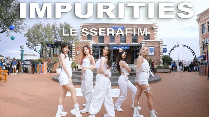 【Lesserafim】纯白氛围感很难不爱！Impurities旧金山路演一镜到底翻跳