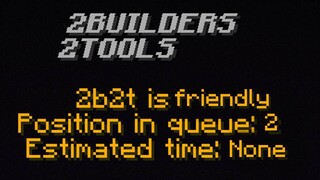 2b2t is for everyone