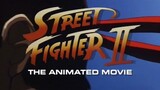 Street Fighter II: The Animated Movie | 1994